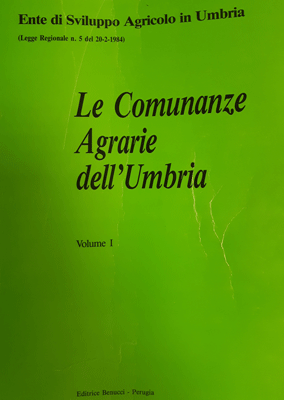 Le Comunanze Agrarie Dell'Umbria copertina Volume I