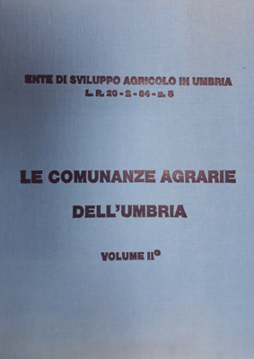 Le Comunanze Agrarie Dell'Umbria copertina Volume II