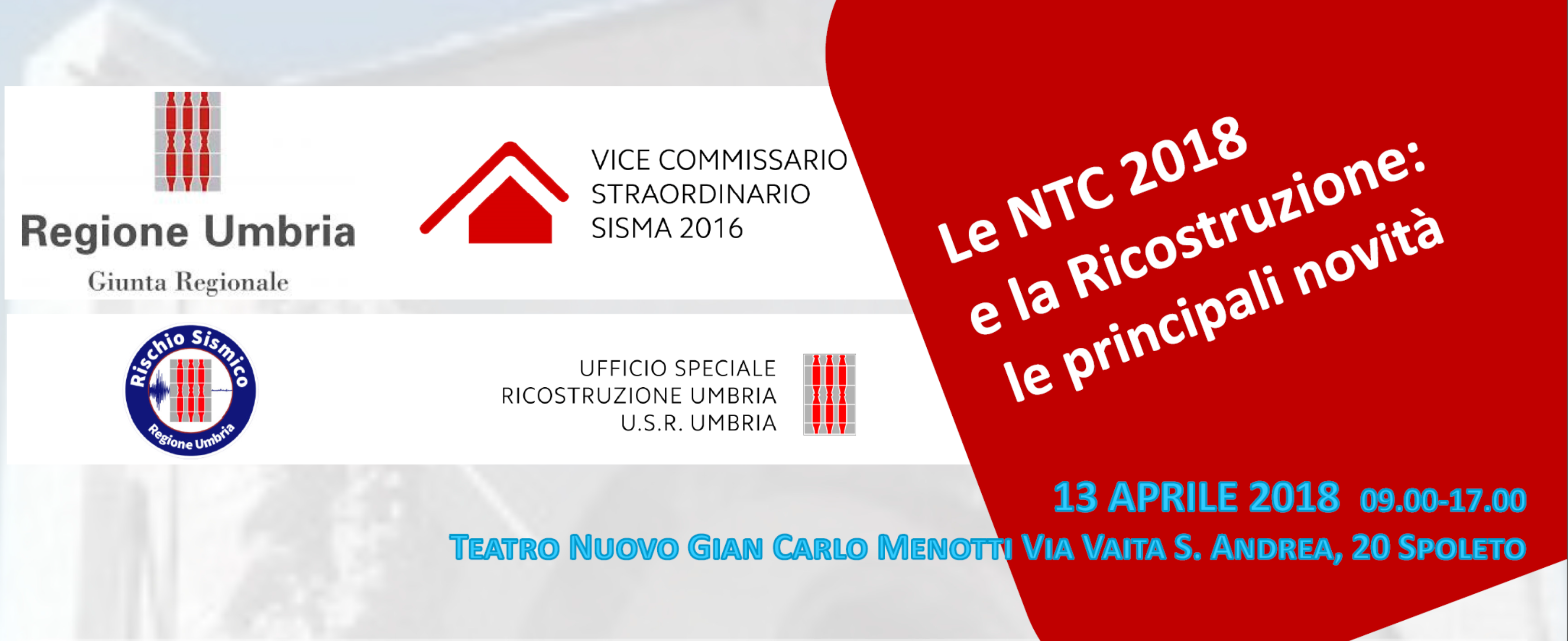 Convegno a Spoleto: Le NTC 2018 e la Ricostruzione - Le principali novità