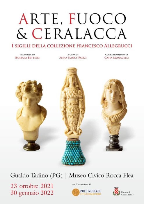Mostra: “ARTE, FUOCO E CERALACCA. I sigilli della collezione Francesco Allegrucci” - Gualdo Tadino