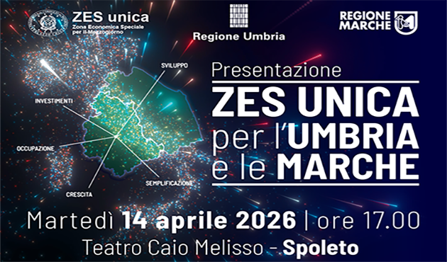 Evento ZES Unica per Umbria e Marche martedì 14 aprile 2026 ore 17 Teatro Caio Melisso Spoleto