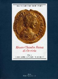 Museo Claudio Faina di Orvieto / Monete romane imperiali da Pertinace a Valentiniano III