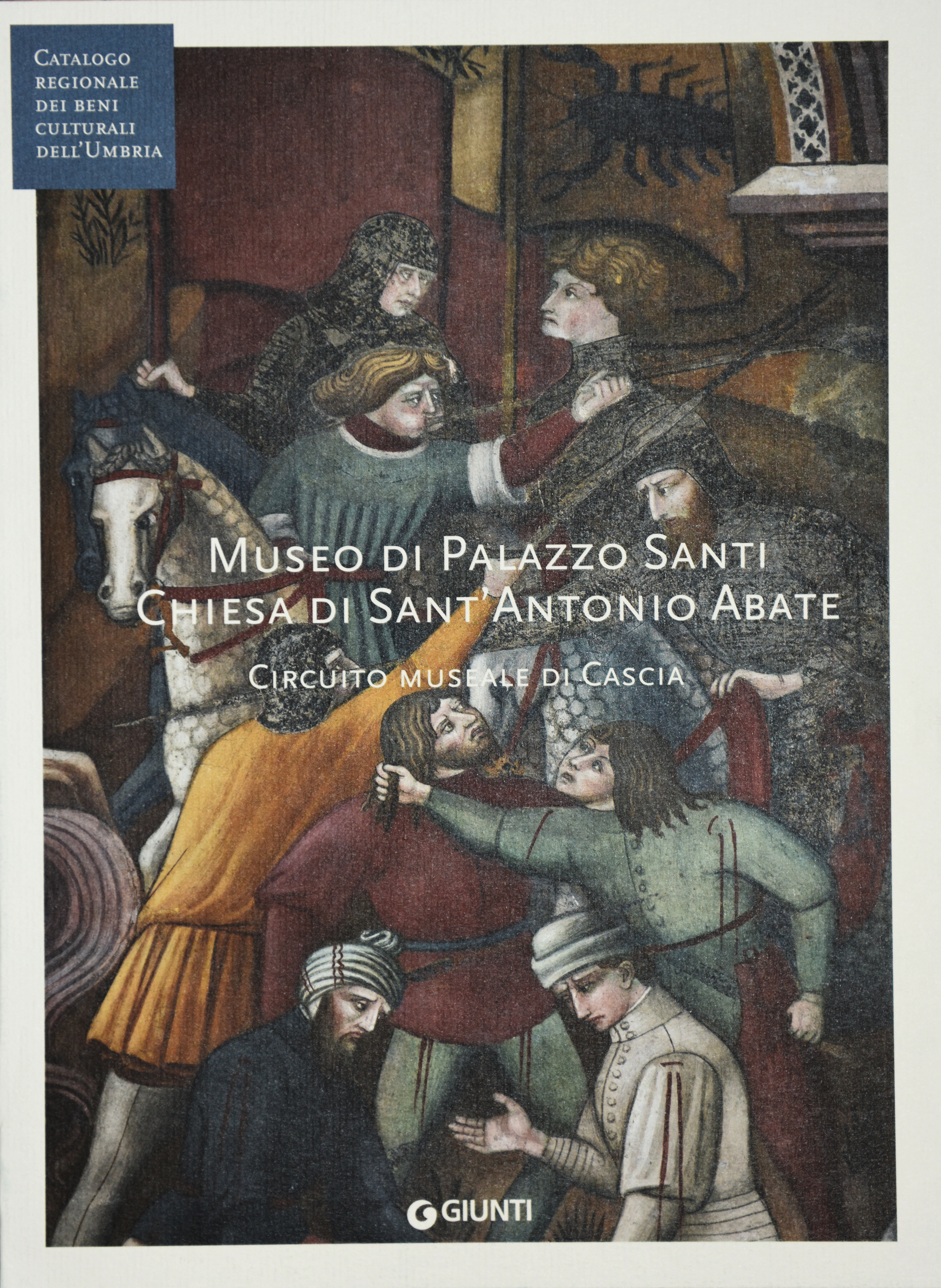 Museo di Palazzo Santi. Chiesa di Sant'Antonio Abate. Circuito museale di Cascia